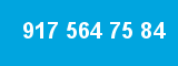 917 564 75 84